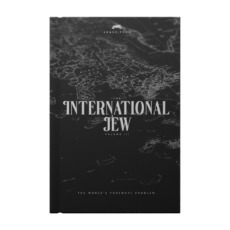 The International Jew Volume III By Henry Ford