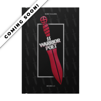 SS Warrior Poet By Kurt Eggers Volume 1