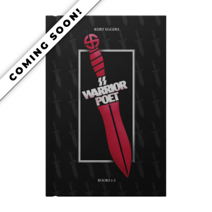 SS Warrior Poet By Kurt Eggers Volume 1