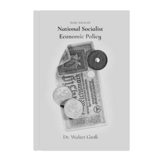 Basic Ideas of National Socialist Economic Policy by Gottfried Feder | Edition 2 | 2026