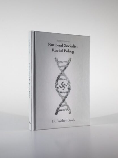The Basic Ideas of National Socialist Racial Policy By Dr. Walter Groß - Image 2