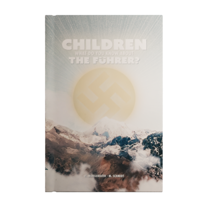 Children What Do You Know About The Führer