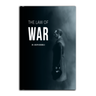 The Law of War by Joseph Goebbels (Pre-Order)