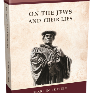 On The Jews And Their Lies