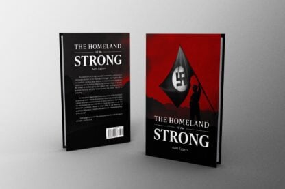 The Homeland of the Strong by Kurt Eggers - Image 2